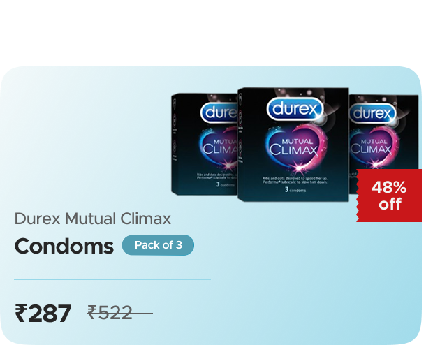 Durex Aug 26 Flash Durex Mutual Climax - 3 Condoms — 3X Pack, effective ₹287 (₹96/pack)