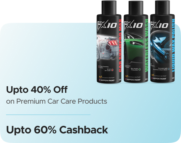 Nippon Paint FX 10 — Upto 40% Off on Premium Car care  Products + Upto 60% CashKaro Cashback + Upto 60% Cashback