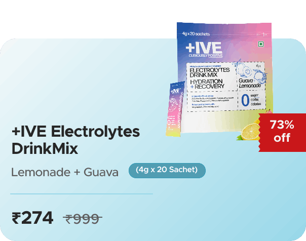 Curiously Positive +IVE - Electrolytes Drink Mix - Assorted — effective ₹274 (was ₹999)